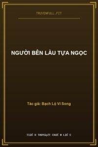 Người Bên Lầu Tựa Ngọc