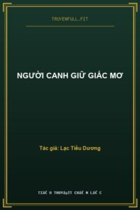 Người Canh Giữ Giấc Mơ