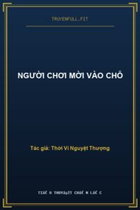 Người Chơi Mời Vào Chỗ