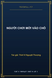 Người Chơi Mời Vào Chỗ