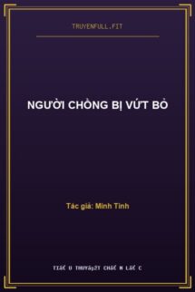 Người Chồng Bị Vứt Bỏ
