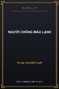 Người Chồng Máu Lạnh