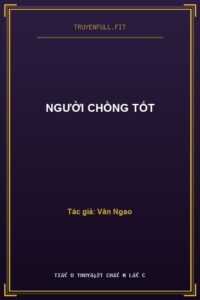 Người Chồng Tốt