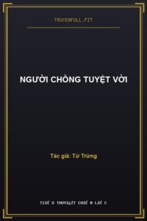Người Chồng Tuyệt Vời