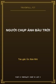 Người Chụp Ảnh Bầu Trời