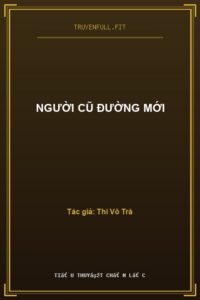 Người Cũ Đường Mới