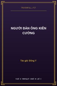 Người Đàn Ông Kiên Cường