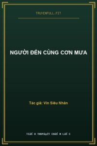 Người Đến Cùng Cơn Mưa
