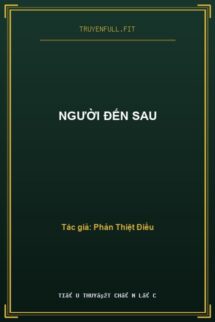 Người Đến Sau
