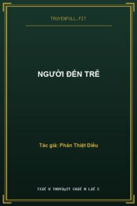 Người Đến Trễ