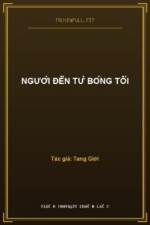 Người Đến Từ Bóng Tối
