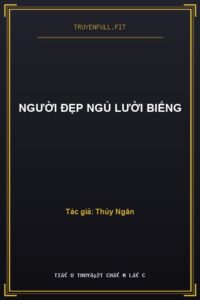 Người Đẹp Ngủ Lười Biếng