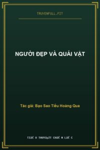 Người Đẹp Và Quái Vật