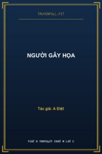 Người Gây Họa