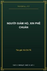 Người Giám Hộ, Xin Phê Chuẩn