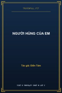 Người Hùng Của Em