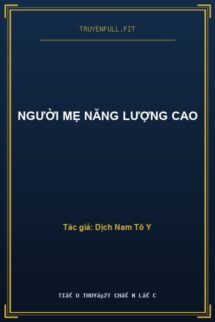 Người Mẹ Năng Lượng Cao