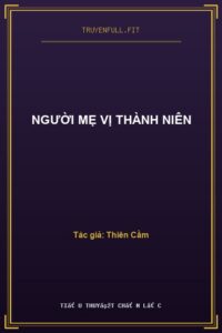 Người Mẹ Vị Thành Niên