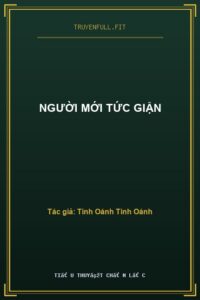Người Mới Tức Giận