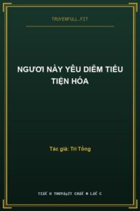 Ngươi Này Yêu Diễm Tiểu Tiện Hóa