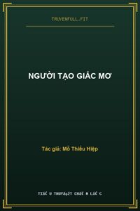 Người Tạo Giấc Mơ