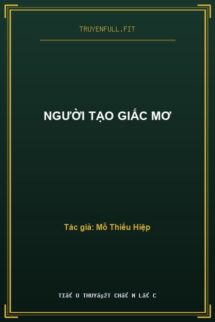 Người Tạo Giấc Mơ