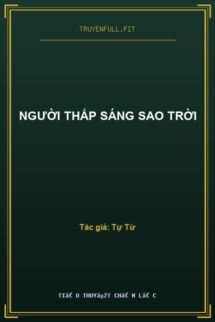 Người Thắp Sáng Sao Trời
