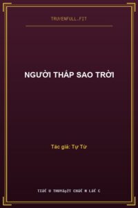 Người Thắp Sao Trời