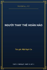 Người Thay Thế Hoàn Hảo