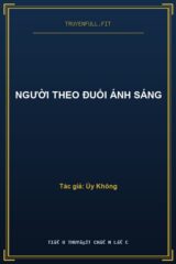 Người Theo Đuổi Ánh Sáng