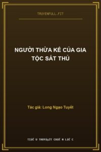 Người Thừa Kế Của Gia Tộc Sát Thủ
