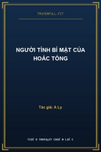 Người Tình Bí Mật Của Hoắc Tổng