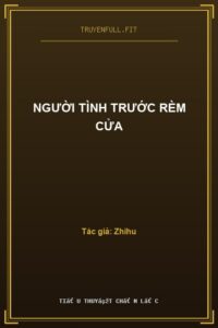 Người Tình Trước Rèm Cửa