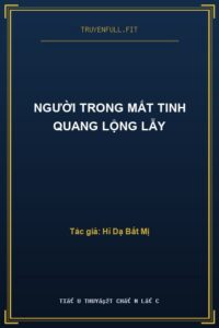 Người Trong Mắt Tinh Quang Lộng Lẫy