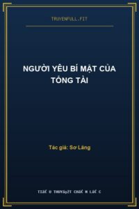 Người Yêu Bí Mật Của Tổng Tài