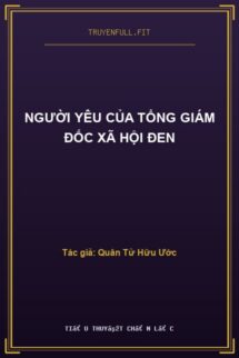 Người Yêu Của Tổng Giám Đốc Xã Hội Đen