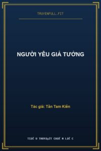 Người Yêu Giả Tưởng