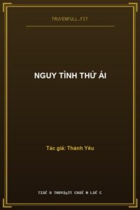 Nguy Tình Thử Ái