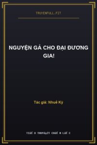 Nguyện Gả Cho Đại Đương Gia!