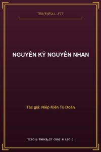 Nguyên Kỷ Nguyên Nhan