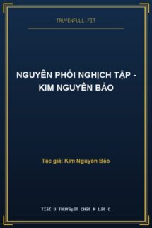 Nguyên Phối Nghịch Tập – Kim Nguyên Bảo