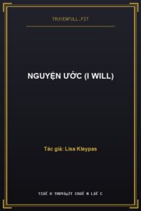 Nguyện Ước (I Will)