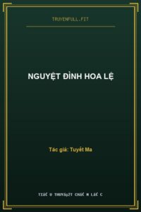 Nguyệt Đình Hoa Lệ
