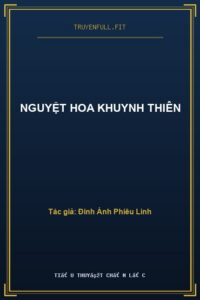 Nguyệt Hoa Khuynh Thiên