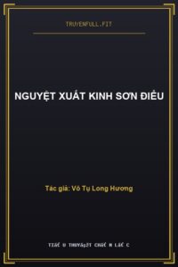 Nguyệt Xuất Kinh Sơn Điểu