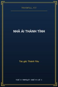 Nhã Ái Thành Tính