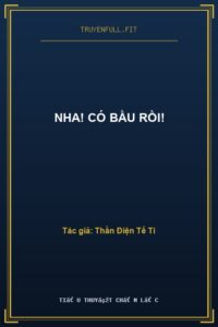 Nha! Có Bầu Rồi!