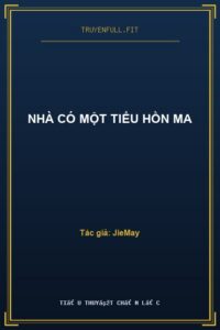 Nhà Có Một Tiểu Hồn Ma