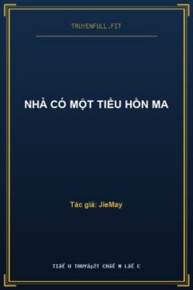 Nhà Có Một Tiểu Hồn Ma