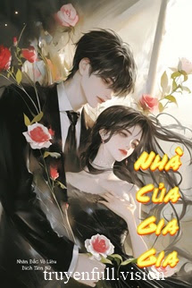 Nhà Của Gia Gia – Nhàn Đắc Vô Liêu Đích Tiên Nữ